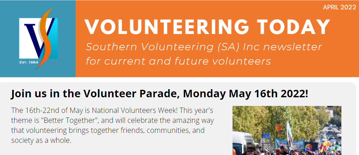 Front Page of Volunteering Today Newsletter, only half of the first article is visible, it describes the upcoming volunteer parade on May 16th